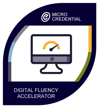Digital Fluency Accelerator Micro-credential